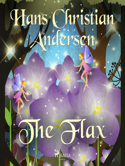 Title details for The Flax by Hans Christian Andersen - Wait list